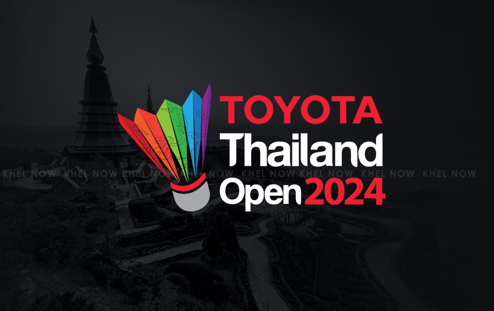 Thailand Open 2024 Streaming langsung, saluran TV, tempat dan cara